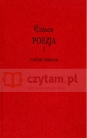 Poezja 1 utwory zebrane - Różewicz Tadeusz