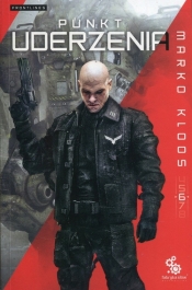Punkt uderzenia. Frontlines. Tom 6 - Marko Kloos