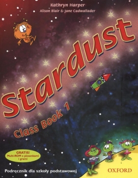 Stardust 1 Podręcznik z płytą CD - Harper Kathryn, Blair Alison, Cadwallader Jane