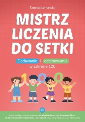 Mistrz liczenia do setki - Żanetta Lemańska