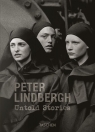 Peter Lindbergh Untold Stories