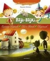 Baju bajki. Czerwony kapturek, Kot w butach, Kopciuszek