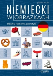 Niemiecki w obrazkach Słówka rozmówki gramatyka - Piotrowska Magdalena