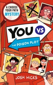 YOU VS The Poison Plot - Josh Hicks, Josh Hicks