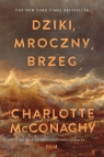 <img src='https://webimage.pl/pics/193/8/d89266B.jpg' width='333' height='500'> Dziki, mroczny brzeg Charlotte McConaghy