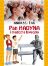  Pan Hadyna i magiczna ławeczka