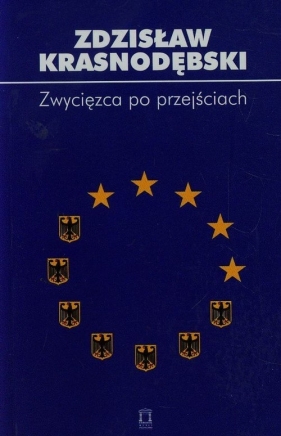 Zwycięzca po przejściach - Krasnodębski Zdzisław<br />