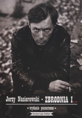 Zbrodnia i... - Jerzy Nasierowski