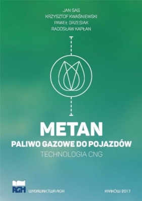 Metan - paliwo gazowe do pojazdów - Opracowanie zbiorowe
