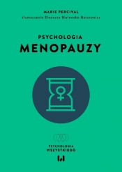 Psychologia menopauzy - Marie Percival