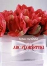 ABC florystyki (Uszkodzona okładka) Anna Nizińska