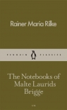 The Notebooks of Malte Laurids Brigge 5 Rilke Rainer Maria