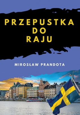 Przepustka do raju - Prandota Mirosław