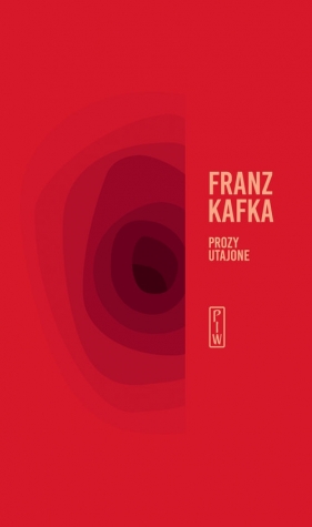 Prozy utajone - Kafka Franz