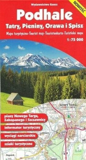 PODHALE TATRY PIENINY ORAWA I SPISZ MAPA 1:75 000 - Opracowanie zbiorowe