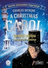 A Christmas Carol. Opowieść Wigilijna w wersji do nauki angielskiego Charles Dickens, Fihel Marta, Komerski Grzegorz, Jemielniak Daiusz