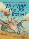 Kto mi powie, czym jest szczęście? Luca Tortolini .