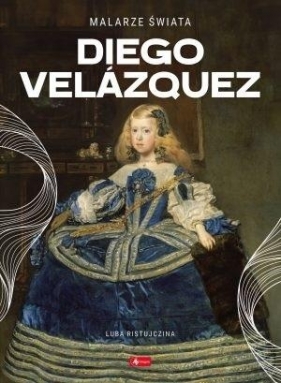 Diego Velazquez - Opracowanie zbiorowe