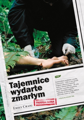 Tajemnice wydarte zmarłym - Craig Emily A.