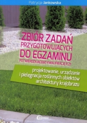 Zbiór zadań przygotowujących do egzaminu potwierdzającego kwalifikację R.21