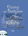 Dzisiaj w Betlejem Kolędy + CD Wojakowski Wojciech