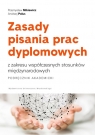 Zasady pisania prac dyplomowych z zakresu współczesnych stosunków Mikiewicz Przemysław, Polus Andrzej