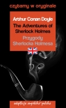 The Adventures of Sherlock Holmes / Przygody Sherlocka Holmesa. Czytamy w Arthur Conan Doyle