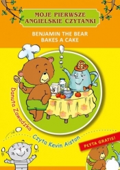 Moje pierwsze angielskie czytanki. Benjamin the bear bakes a cake