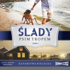 Ślady. T. 1. Psim tropem audiobook - Katarzyna Kielecka