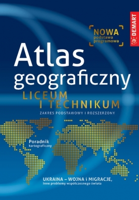Atlas Geograficzny do liceum - Opracowanie zbiorowe