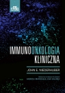 Immunoonkologia kliniczna Opracowanie zbiorowe