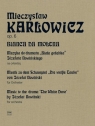 Dzieła T.2 Bianca da Molena Mieczysław Karłowicz