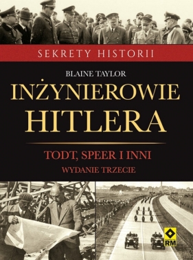 Inżynierowie Hitlera - Blaine Taylor
