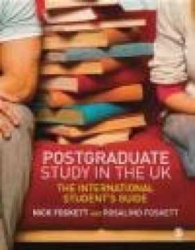 Postgraduate Study in the UK Nicholas Foskett, R. Foskett, N Foskett