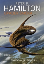 Upadek smoka - Peter F. Hamilton