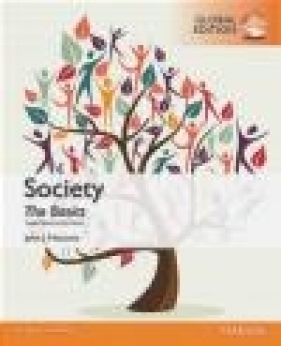 Society: The Basics, Global Edition - John Macionis