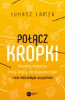 Połącz kropkiNanoboty medyczne, drony zabójcy, odczytywanie myśli i Łukasz Lamża