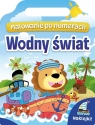 Malowanie po numerach. Wodny świat (+ naklejki) Opracowanie zbiorowe