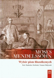 Moses Moddelssohn Wybór pism filozoficznych - <br />
