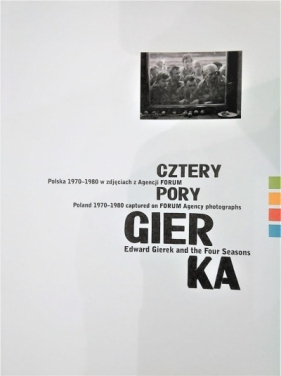 Cztery pory Gierka - Opracowanie zbiorowe