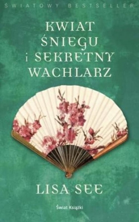 Kwiat Śniegu i sekretny wachlarz - See Lisa