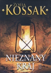 Nieznany kraj - Zofia Kossak