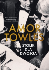 Stolik dla dwojga - Towles Amor