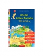 Wielki Atlas Świata Feliksa - Annette Langen, Constanza Droop
