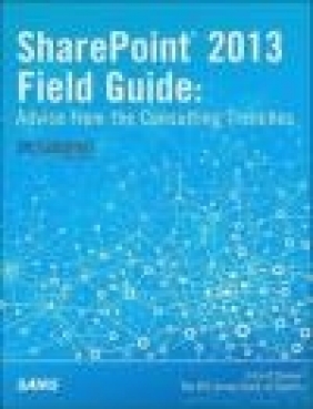 SharePoint 2013 Field Guide Errin O'Connor