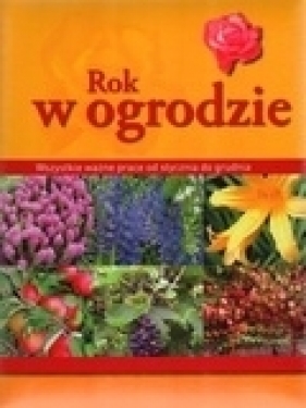 Rok w ogrodzie - Hans-Werner Bastian