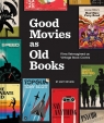 Good Movies as Old Books Films Reimagined as Vintage Book Covers Stevens Matt