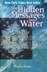 Hidden Messages in Water Masaru Emoto