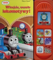 Tomek i przyjaciele Witajcie wesołe lokomotywy - <br />