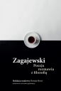 Zagajewski. Poezja rozmawia - Dorota Siwor